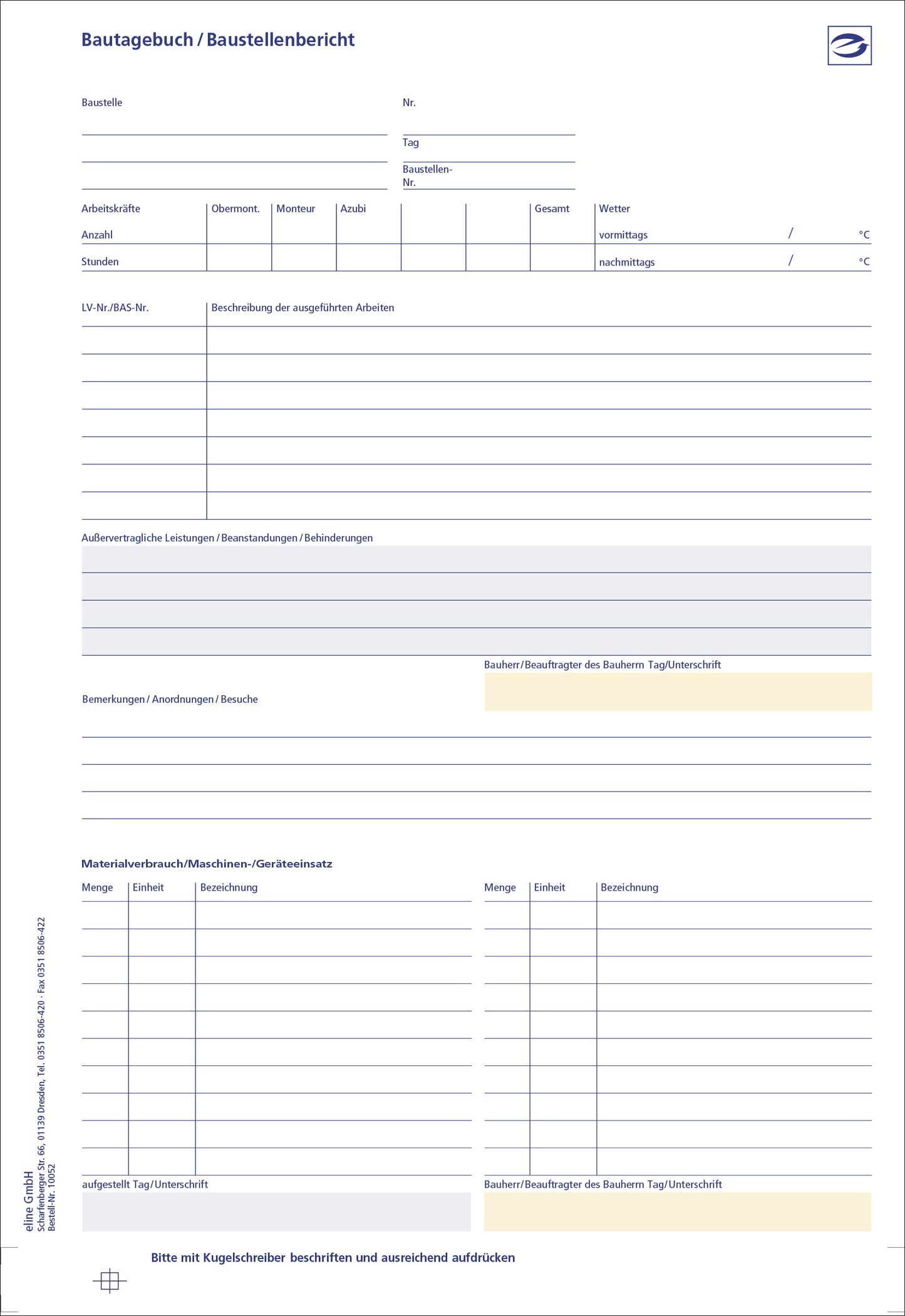 Bautagebuch/Baustellenbericht